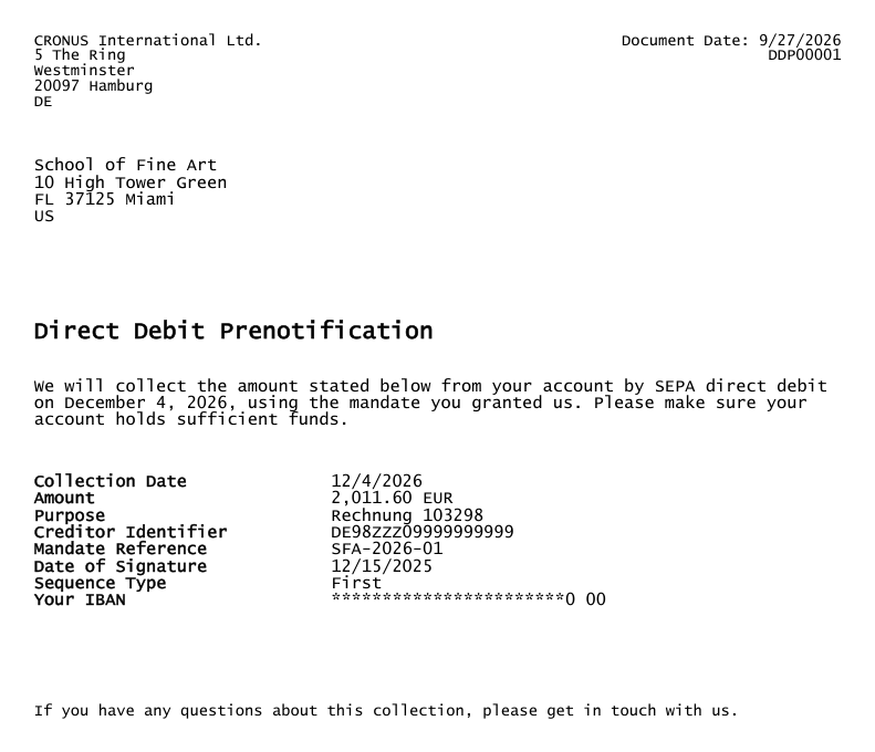 The printed Direct Debit Prenotification for School of Fine Art with Prenotification No. DDP00001, Collection Date, Amount 2,011.60 EUR, Purpose, Creditor Identifier, Mandate Reference SFA-2026-01, Date of Signature, Sequence Type First and the masked IBAN